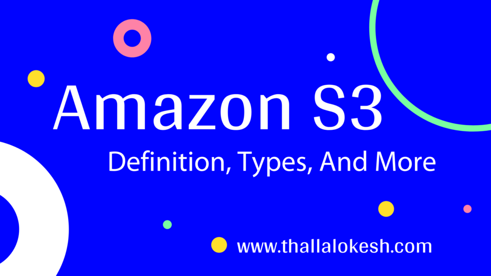What is Amazon S3