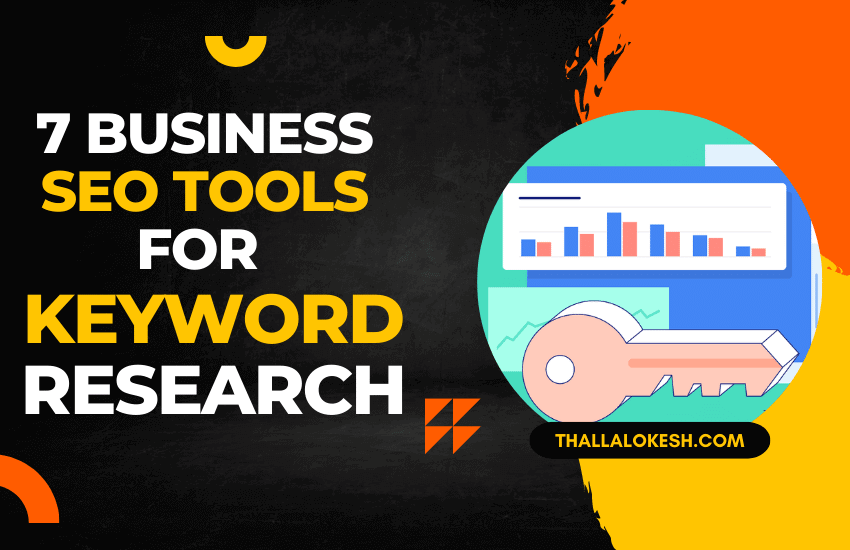7 Business SEO Tools for Keyword Research