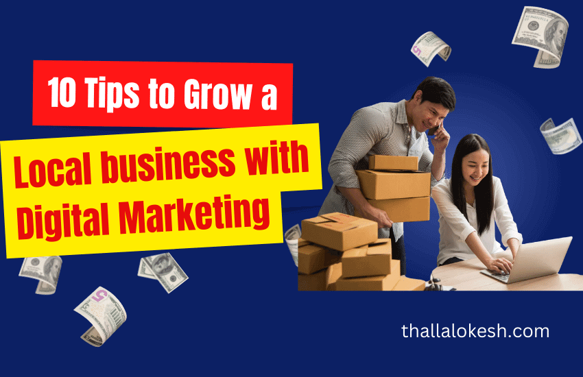 Local business with Digital Marketing