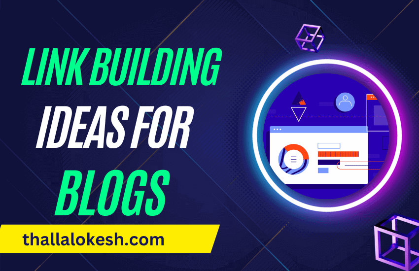 Link Building Ideas For Blogs